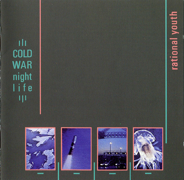 RATIONAL YOUTH - COLD WAR NIGHT LIFE (DLX)