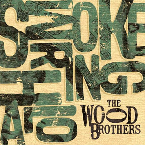 WOOD BROTHERS - SMOKE RING HALO