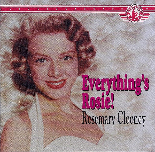 CLOONEY, ROSEMARY - EVERYTHING'S ROSIE