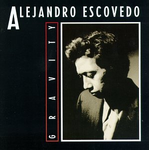 ESCOVEDO, ALEJANDRO - GRAVITY