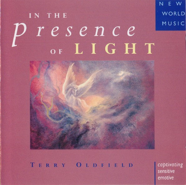 OLDFIELD, TERRY - IN THE PRESENCE OF LIGHT