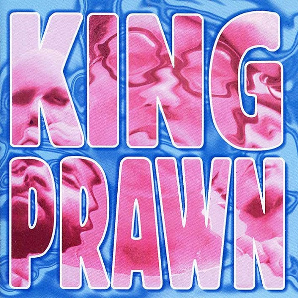 KING PRAWN - FIRST OFFENCE (DLX)