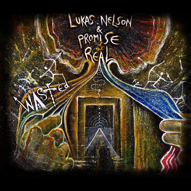 NELSON, LUKAS & PROMISE OF THE REAL - WASTED