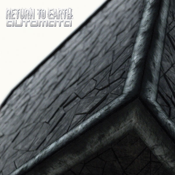 RETURN TO EARTH - AUTOMATA