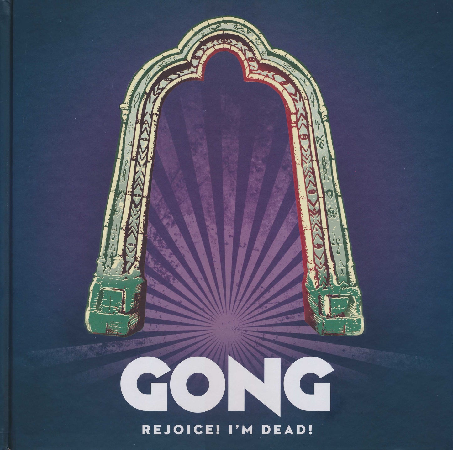 GONG - REJOICE! I'M DEAD
