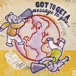 VARIOUS - GOT TO GET A MESSAGE TO YOU...