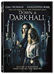 DOWN A DARK HALL