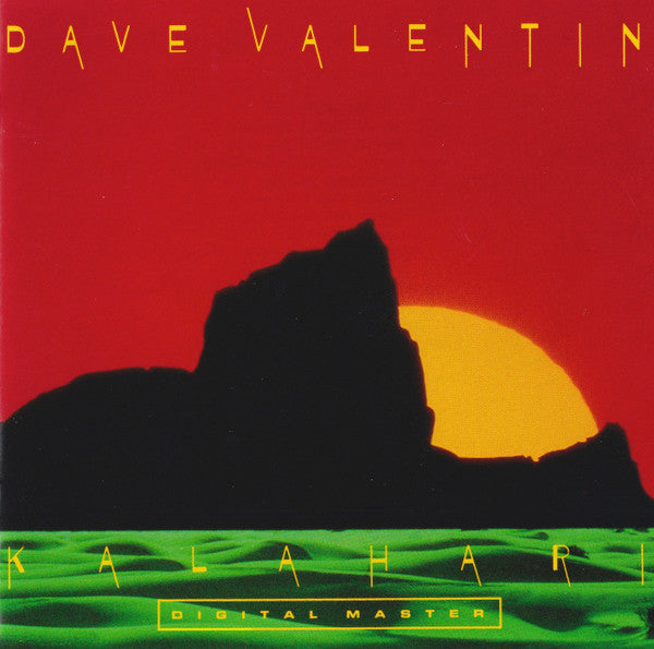 VALENTIN, DAVE - KALAHARI