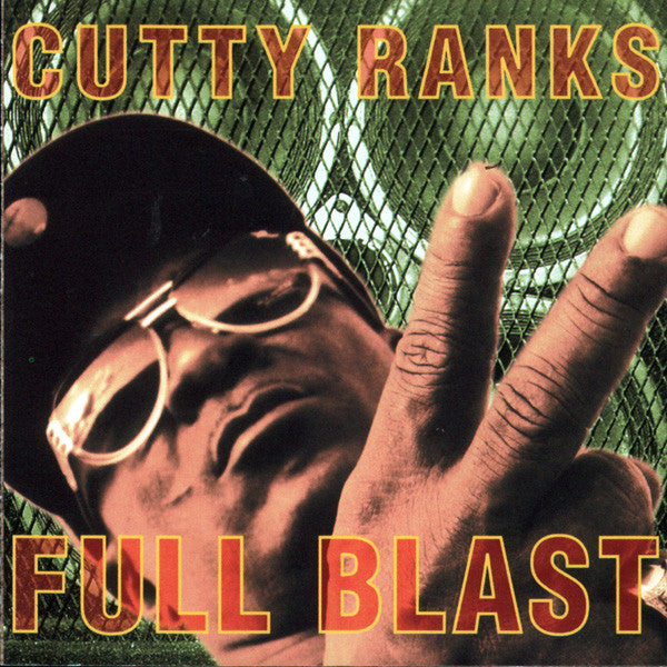 RANKS, CUTTY - FULL BLAST