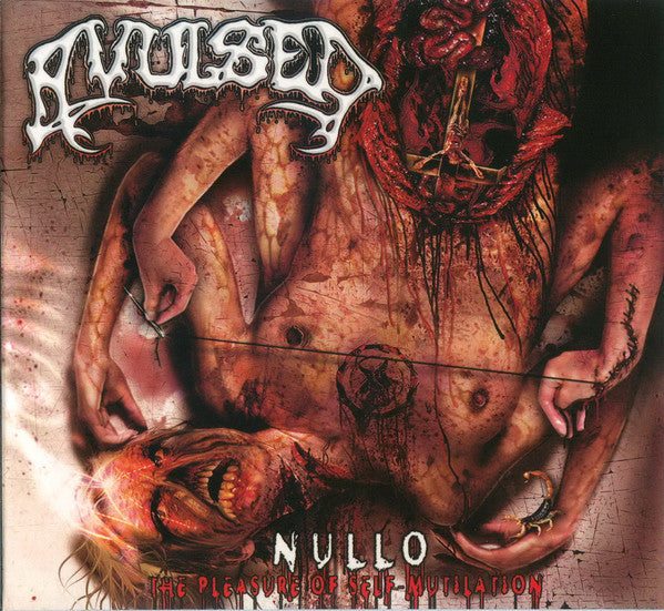 AVULSED - NULLO (PLEASURE OF SELF-MUTILATION)