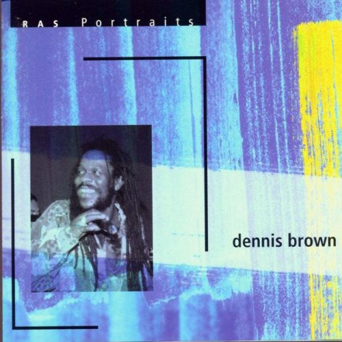 BROWN, DENNIS - RAS PORTRAITS