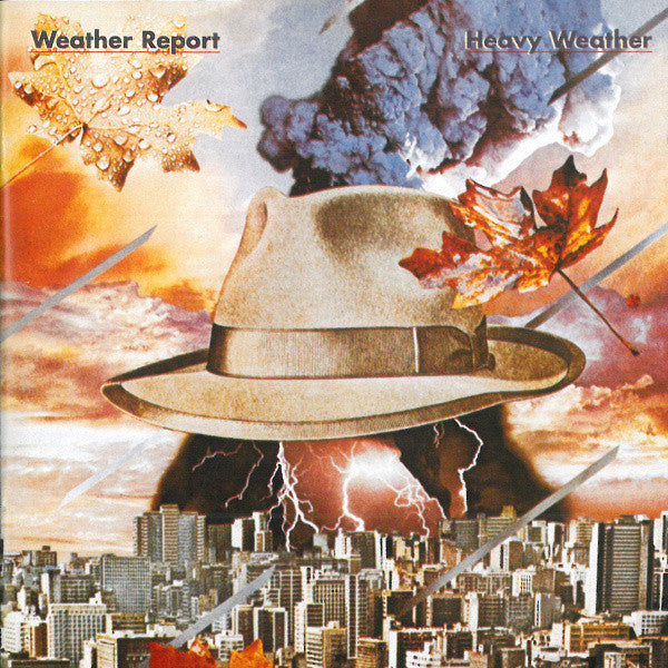 WEATHER REPORT - HEAVY WEATHER