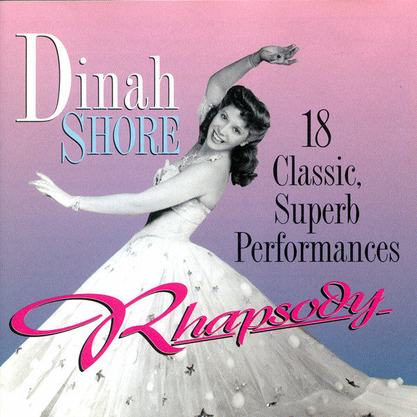 SHORE, DINAH - RHAP: 18 CLASSIC SUPERB PERFORMANCES