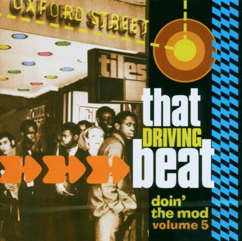 VARIOUS ARTISTS - THAT DRIVING BEAT: DOIN THE MOD V.5