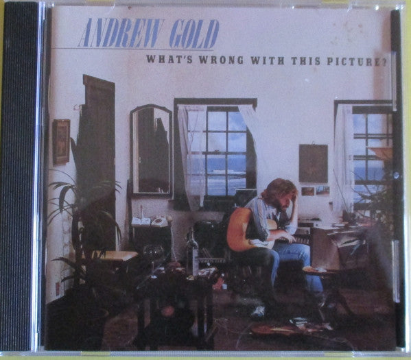 GOLD, ANDREW - WHAT'S WRONG WITH THIS PICTURE?