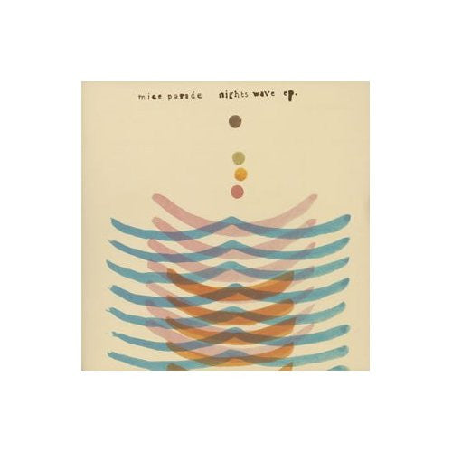 MICE PARADE - NIGHTS WAVE