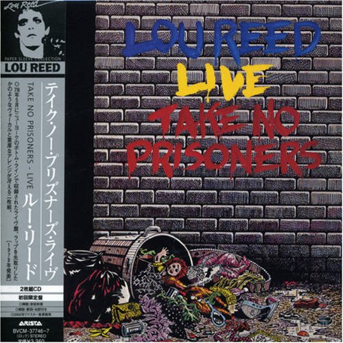 REED, LOU - LIVE: TAKE NO PRISONERS