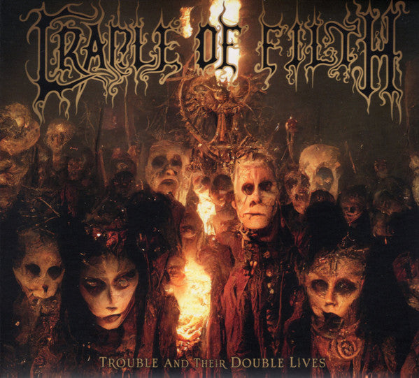 CRADLE OF FILTH - TROUBLE & THEIR DOUBLE LIVES
