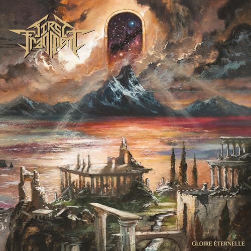 FIRST FRAGMENT - GLOIRE ETERNELLE (CD)
