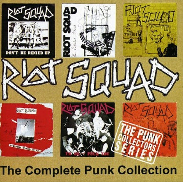 RIOT SQUAD - COMPLETE PUNK COLLECTION