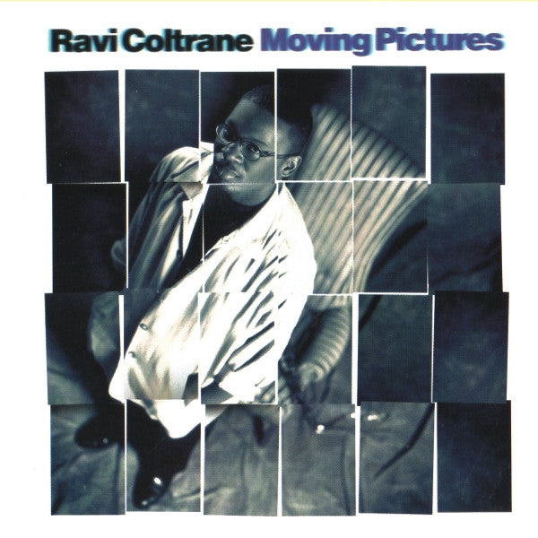 COLTRANE, RAVI - MOVING PICTURES