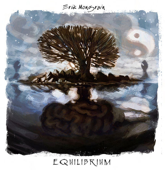 MONGRAIN, ERIK - EQUILIBRIUM
