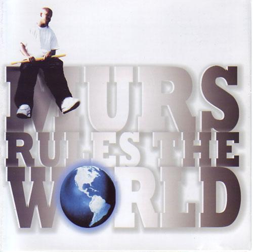 MURS - RULES THE WORLD