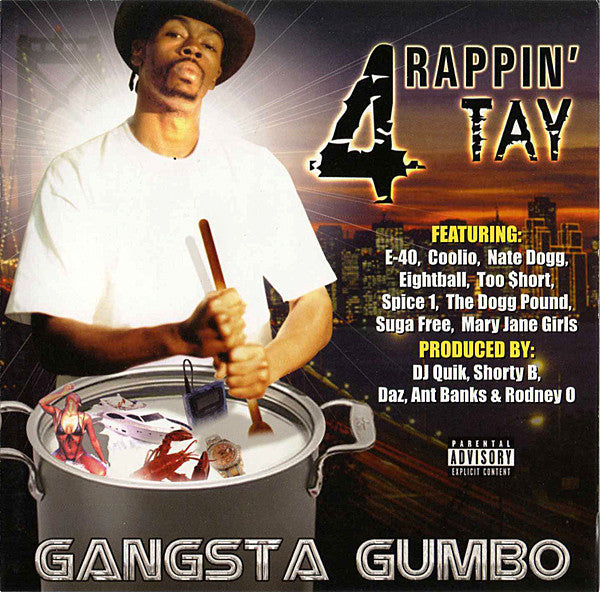 RAPPIN' 4-TAY - GANGSTA GUMBO