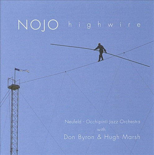 NOJO - HIGHWIRE