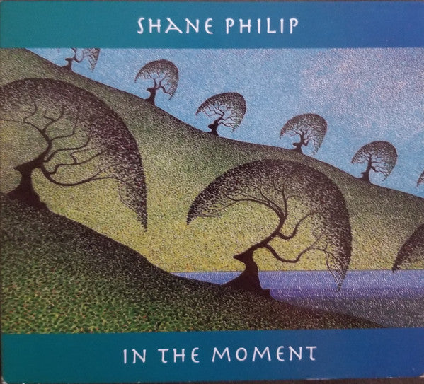 PHILIP, SHANE - IN THE MOMENT