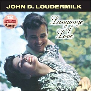 LOUDERMILK, JOHN D. - LANGUAGE OF LOVE
