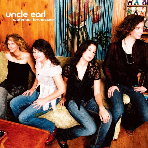 UNCLE EARL - WATERLOO TENNESSEE