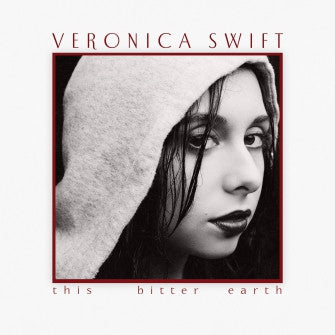 SWIFT, VERONICA - THIS BITTER EARTH