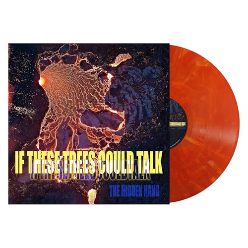 IF THESE TREES COULD TALK - THE HIDDEN HAND (LAVA RED MARBLE VINYL)