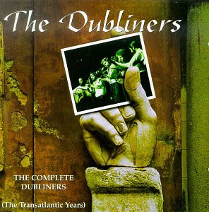 DUBLINERS - TRANSATLANTIC YEARS