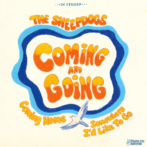 THE SHEEPDOGS - COMING AND GOING (COLOUR VINYL)