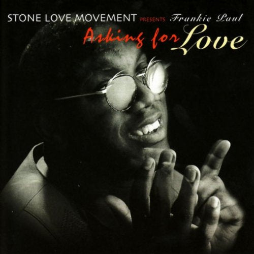 PAUL, FRANKIE - ASKING FOR LOVE