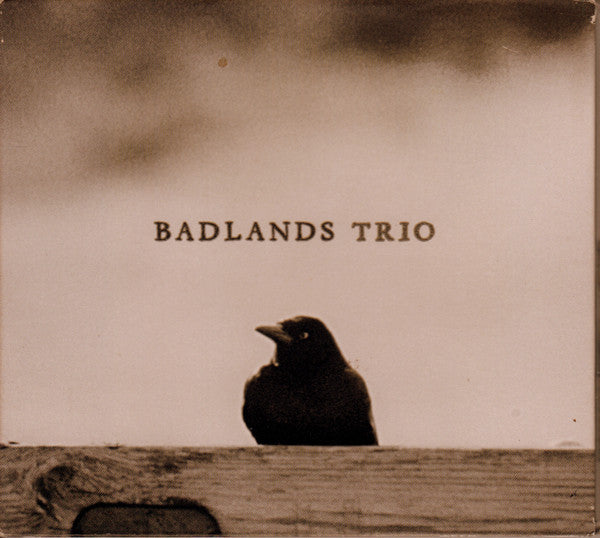 BADLANDS TRIO - ST