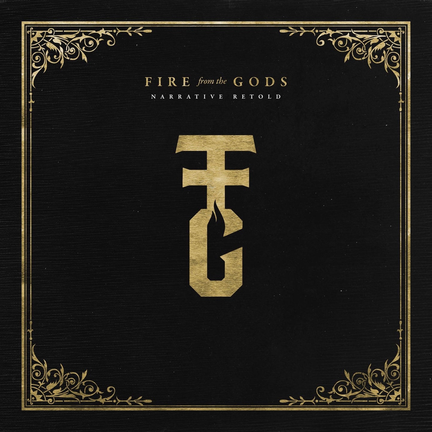 FIRE FROM THE GODS - NARRATIVE RETOLD