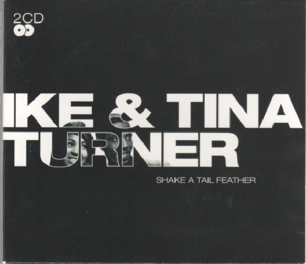 TURNER, IKE & TINA - SHAKE A TAIL FEATHER