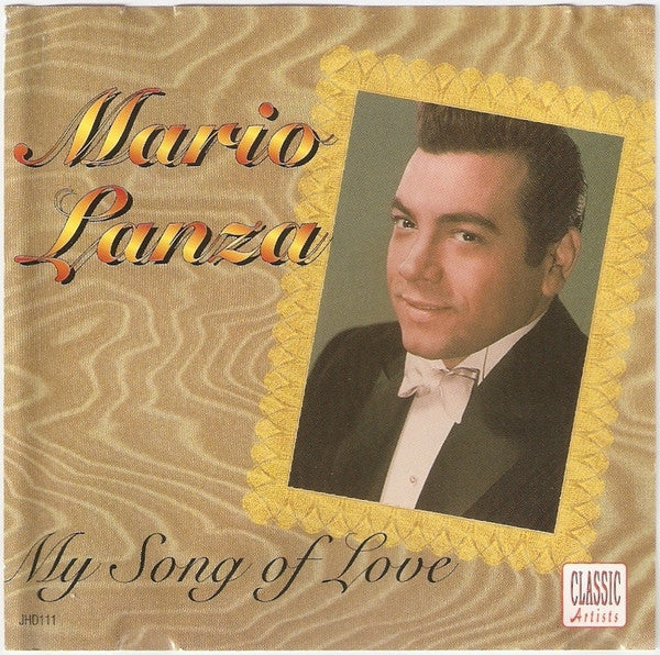 LANZA, MARIO - MY SONG, MY LOVE