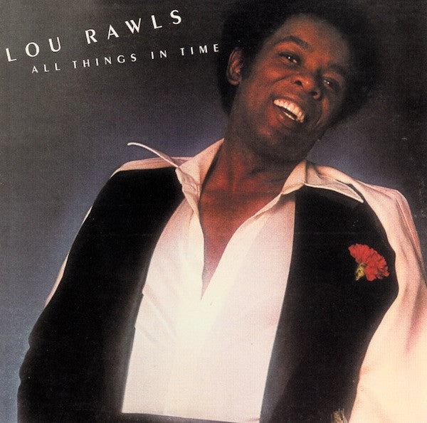 RAWLS, LOU - ALL THINGS IN TIME