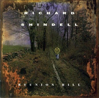 SHINDELL, RICHARD - REUNION HILL