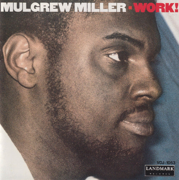 MILLER, MULGREW - WORK
