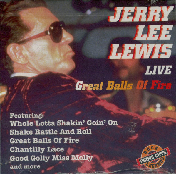 LEWIS, JERRY LEE - LIVE-GREAT BALLS OF FIRE-PRIME CUTS