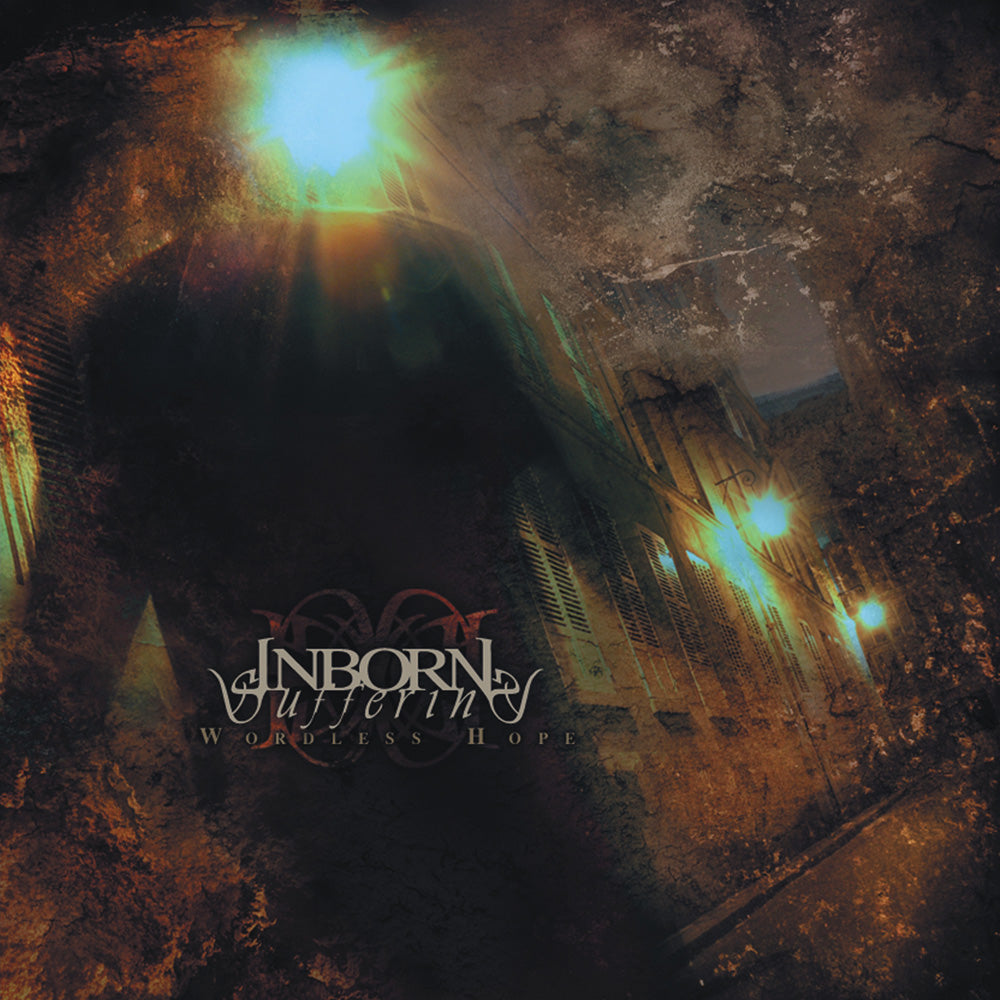 INBORN SUFFERING - WORDLESS HOPE