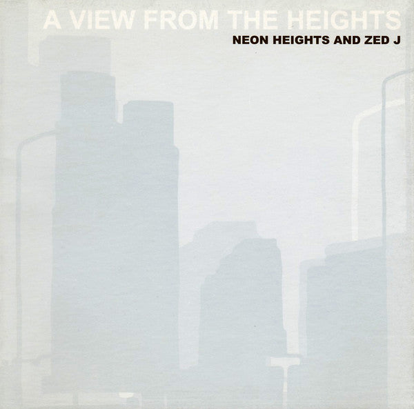 NEON HEIGHTS - A VIEW FROM THE HEIGHTS