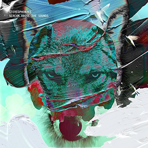 STEREOPHONICS - SCREAM ABOVE THE SOUNDS (DLX)(16 TRACKS)