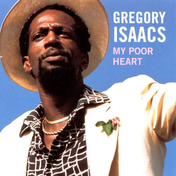 ISAACS, GREGORY - MY POOR HEART
