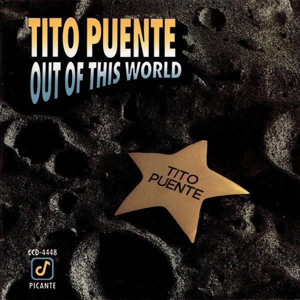 PUENTE, TITO - OUT OF THIS WORLD